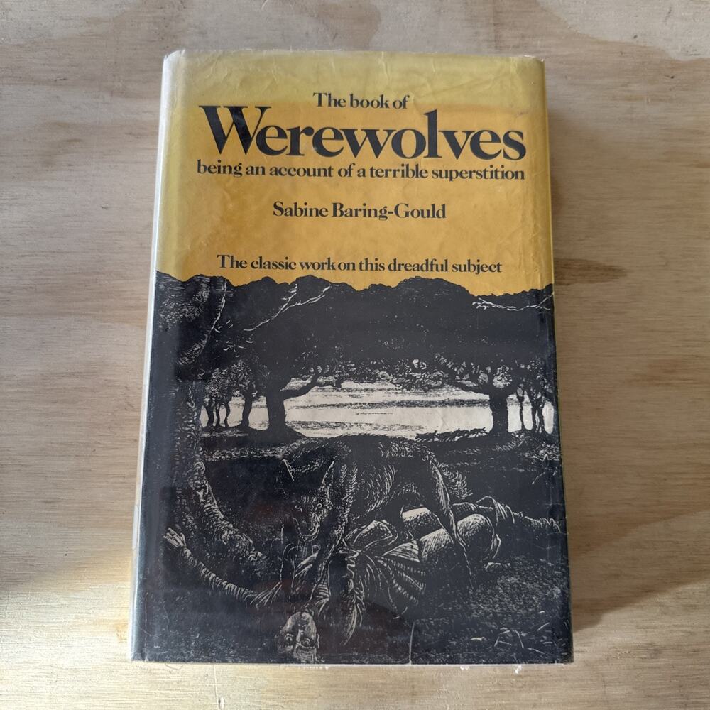 The Book of Werewolves - Sabine Baring-Gould (1973, Hardcover) Vintage, HCDJ ~~